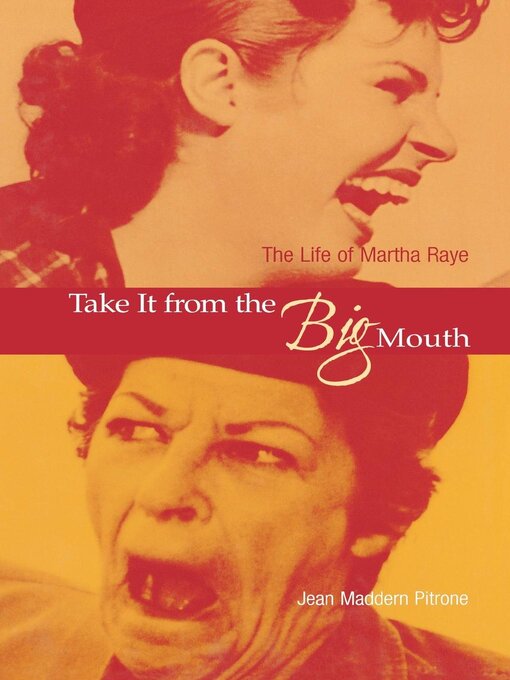 Title details for Take It from the Big Mouth by Jean Maddern Pitrone - Available